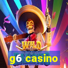 g6 casino